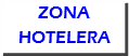 ZONA HOTELERA