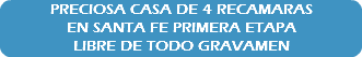 PRECIOSA CASA DE 4 RECAMARAS EN SANTA FE PRIMERA ETAPA LIBRE DE TODO GRAVAMEN